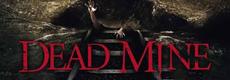 BD/DVD-V&Ouml; | DEAD MINE: radioaktive Nazi-Samurai-Zombies kommen zu uns!
