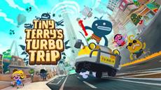 5, 4, 3, 2, 1… BLAST OFF! Tiny Terry’s Turbo Trip is Out Now!