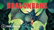 A Legend Reborn - Dragonbane RPG Late Pledge Now Available