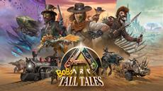 ARK Bob’s Tall Tales Expansion &amp; Free Scorched Earth Available Now