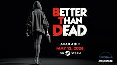 bodycam FPS Better Than Dead will be out on 12 May