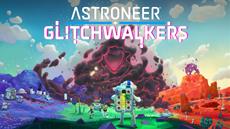 Devolver Digital erweitert Astroneer heute mit dem Glitchwalkers-DLC