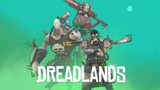 Dreadlands Tempered Steel Update - Now Live