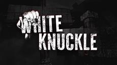 DreadXP Welcomes White Knuckle to the Horror Family in New Publishing Deal