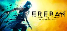 Ereban: Shadow Legacy Out Now on PlayStation 5 &amp; Xbox Series X|S