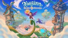 Fae Farm Reaches New Heights with the Skies of Azoria DLC