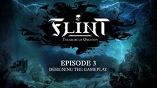 Flint: Treasure of Oblivion enth&uuml;llt sein finales Making-of-Video