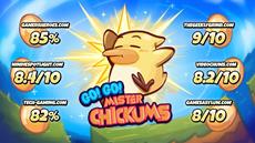 Go! Go! Mister Chickums Scores Big with Critics