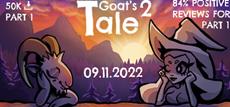 Goat`s Tale has launched. Play NOW in this sequel!