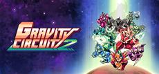 Gravity Circuit 2 Coming in 2027 from Domesticated Ant Games and Published by Dear Villagers