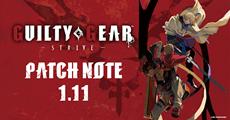 Guilty Gear -Strive- Patch Note 1.11 is Now Available
