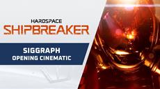 Hardspace: Shipbreaker auf der SIGGRAPH 2021 nominiert