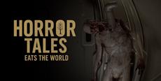 Horror Tales Eats the World enter in Early access 21st October