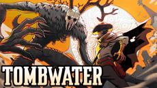 Indie Soulslike “Tombwater” Reveals Post-Launch Update, Showcases New Accolades Trailer