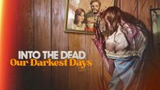 Into the Dead: Our Darkest Days Introduces Recruitable Dogs in New Update