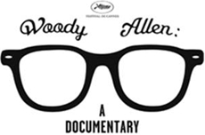 WOODY ALLEN: A DOCUMENTARY (Kinostart: 5. Juli 2012) in Cannes