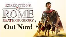 Let Us Entertain You: Expeditions: Rome Gets Gladiator-DLC &quot;Death or Glory&quot;