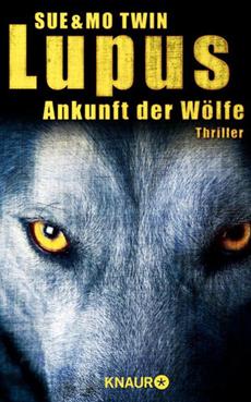 Lupus – Ankunft der Wölfe