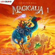 Magicalia: Neue Fantasy-H&ouml;rb&uuml;cher f&uuml;r Kinder