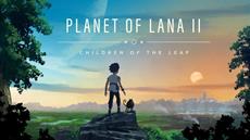 New Planet of Lana II: Children of the Leaf Gameplay Video Drops Ahead of March 5th Release