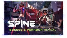 New SPINE Trailer: Boss Fights &amp; Parkour Unleashed