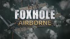 Persistent Warfare MMO Foxhole Brings The Fight Airborne in 2025