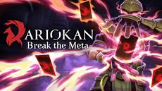 Prepare to Break the Meta When Ariokan<sup>&trade;</sup> Launches on July 27