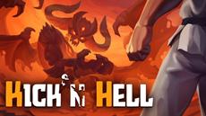 Put Your Best Foot Forward Into Hell - Kick’n Hell Kicks Off July 21st!