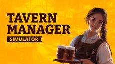 Reserve Your Table For The Early Access Launch of Tavern Manager Simulator on August 13th!