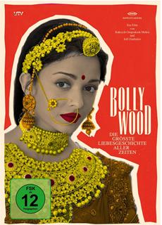 Review (DVD): Bollywood – Die gr&ouml;&szlig;te Liebesgeschichte aller Zeiten 