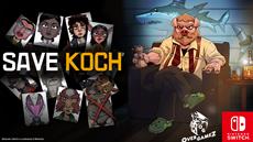 Save Koch is out now on Nintendo Switch!