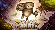 Scrap Garden is out now with Switch release on it&apos;s way!