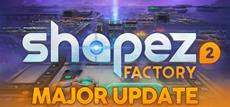 shapez 2 launches huge free update today