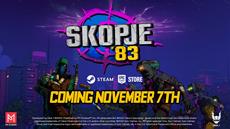 Skopje ‘83 Brings Roguelite Co-op Survival Mayhem and Mystery to Steam on November 7!