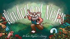 Stunning Visual Novel Challenge - Wonderland Nights: White Rabbit&apos;s Diary