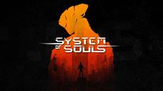 System of Souls, now arrives in a wonderful physical edition and lands on Steam!
