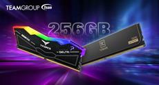 TEAMGROUP Unveils DDR5 256GB (4×64GB) Ultra-Capacity Memory Kits - Unleashing Extreme Capacity for Next-Gen Gaming and Creation