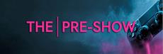 The Pre-Show #1 Announced for London This November