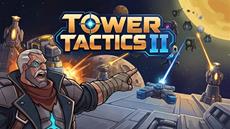 Tower Tactics II enters Early Access TODAY
