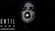 Until Dawn: Weltpremiere des Trailers zur Verfilmung des Horror-Hits; ab 24. April im Kino