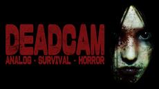 VIRAL Indie Horror Dev Announces New Found Footage Title DEADCAM