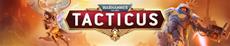 Warhammer 40,000: Tacticus - Snowprint Studios to Reveal Next Faction at Skulls