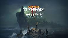 Warhammer: Vermintide 2 Receives One New Free Level Today - A Parting Of The Waves