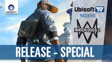 WATCH_DOGS 2 |Release-Special von Ubisoft-TV ver&ouml;ffentlicht