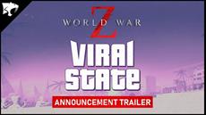 World War Z NEW "Viral State" Update